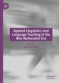 McIntosh |  Applied Linguistics and Language Teaching in the Neo-Nationalist Era | Buch |  Sack Fachmedien