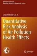 Cox Jr. |  Quantitative Risk Analysis of Air Pollution Health Effects | Buch |  Sack Fachmedien