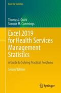 Cummings / Quirk |  Excel 2019 for Health Services Management Statistics | Buch |  Sack Fachmedien