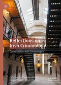 Lynch / Hosford / Ahmed |  Reflections on Irish Criminology | Buch |  Sack Fachmedien