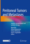 Rau / Königsrainer / Mohamed |  Peritoneal Tumors and Metastases | eBook | Sack Fachmedien