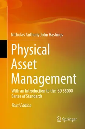 Hastings |  Physical Asset Management | Buch |  Sack Fachmedien