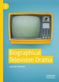 Andrews |  Biographical Television Drama | Buch |  Sack Fachmedien