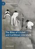 Westall |  The Rites of Cricket and Caribbean Literature | Buch |  Sack Fachmedien