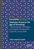 Sundet |  Television Drama in the Age of Streaming | Buch |  Sack Fachmedien