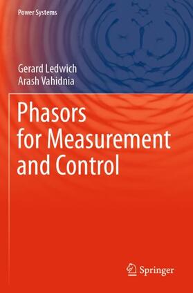 Vahidnia / Ledwich | Phasors for Measurement and Control | Buch | sack.de