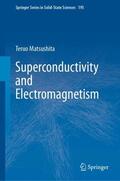 Matsushita |  Superconductivity and Electromagnetism | Buch |  Sack Fachmedien