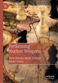 Beaumont |  Performing Nuclear Weapons | eBook | Sack Fachmedien