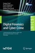 Goel / Gladyshev / Majumdar |  Digital Forensics and Cyber Crime | Buch |  Sack Fachmedien