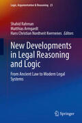Rahman / Armgardt / Kvernenes |  New Developments in Legal Reasoning and Logic | eBook | Sack Fachmedien