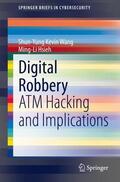 Hsieh / Wang |  Digital Robbery | Buch |  Sack Fachmedien