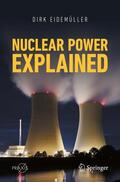 Eidemüller |  Nuclear Power Explained | Buch |  Sack Fachmedien