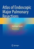 Gossot |  Atlas of Endoscopic Major Pulmonary Resections | Buch |  Sack Fachmedien