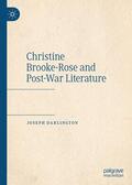 Darlington |  Christine Brooke-Rose and Post-War Literature | Buch |  Sack Fachmedien