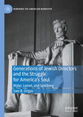 Girgus |  Generations of Jewish Directors and the Struggle for America's Soul | Buch |  Sack Fachmedien