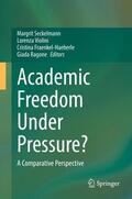 Seckelmann / Ragone / Violini |  Academic Freedom Under Pressure? | Buch |  Sack Fachmedien