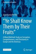 García Portilla |  "Ye Shall Know Them by Their Fruits" | Buch |  Sack Fachmedien