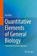 Maly |  Quantitative Elements of General Biology | Buch |  Sack Fachmedien