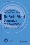 Tuboly / Damböck |  The Socio-Ethical Dimension of Knowledge | Buch |  Sack Fachmedien