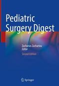 Zachariou |  Pediatric Surgery Digest | Buch |  Sack Fachmedien