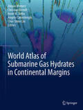 Mienert / Berndt / Tréhu |  World Atlas of Submarine Gas Hydrates in Continental Margins | eBook | Sack Fachmedien