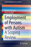 Goodall / Bennett |  Employment of Persons with Autism | Buch |  Sack Fachmedien