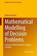 Munier |  Mathematical Modelling of Decision Problems | Buch |  Sack Fachmedien