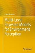 Benedek |  Multi-Level Bayesian Models for Environment Perception | Buch |  Sack Fachmedien