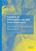 Abdulai |  Freedom of Information Law and Good Governance | Buch |  Sack Fachmedien
