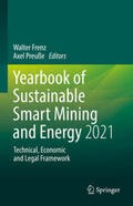 Frenz / Preuße |  Yearbook of Sustainable Smart Mining and Energy 2021 | eBook | Sack Fachmedien
