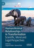 Pollo / Vitale |  Human/Animal Relationships in Transformation | Buch |  Sack Fachmedien