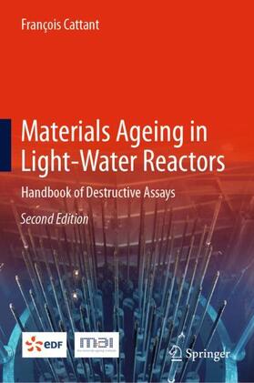 Cattant | Materials Ageing in Light-Water Reactors | Buch | sack.de