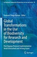 Chege Kamau |  Global Transformations in the Use of Biodiversity for Research and Development | Buch |  Sack Fachmedien