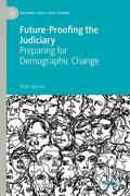 Opeskin |  Future-Proofing the Judiciary | Buch |  Sack Fachmedien