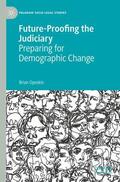 Opeskin |  Future-Proofing the Judiciary | Buch |  Sack Fachmedien