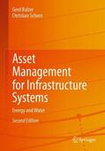 Schorn / Balzer |  Asset Management for Infrastructure Systems | Buch |  Sack Fachmedien