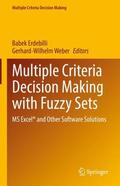 Weber / Erdebilli |  Multiple Criteria Decision Making with Fuzzy Sets | Buch |  Sack Fachmedien