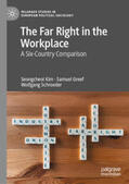 Kim / Greef / Schroeder |  The Far Right in the Workplace | eBook | Sack Fachmedien