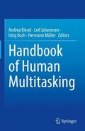 Kiesel / Johannsen / Koch |  Handbook of Human Multitasking | Buch |  Sack Fachmedien