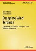 Ritschel / Beyer |  Designing Wind Turbines | Buch |  Sack Fachmedien