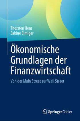 Hens / Elmiger | Ökonomische Grundlagen der Finanzwirtschaft | Buch | sack.de