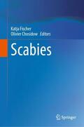 Fischer / Chosidow |  Scabies | Buch |  Sack Fachmedien