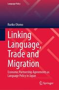 Otomo |  Linking Language, Trade and Migration | Buch |  Sack Fachmedien