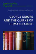 Jaime de Pablos / Pierse |  George Moore and the Quirks of Human Nature | Buch |  Sack Fachmedien