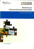 Brandt |  Berichte zur Lebensmittelsicherheit 2008 | Buch |  Sack Fachmedien