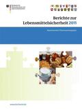 Dombrowski |  Berichte zur Lebensmittelsicherheit 2011 | Buch |  Sack Fachmedien