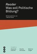 Lötscher / Schneider / Ziegler |  Reader. Was soll Politische Bildung? (E-Book) | eBook | Sack Fachmedien