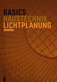 Skowranek / Bielefeld |  Skowranek, R: Basics Lichtplanung | Buch |  Sack Fachmedien