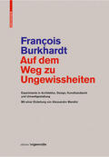 Burkhardt |  Auf dem Weg zu Ungewissheiten | Buch |  Sack Fachmedien