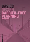 Skiba / Züger |  Basics Barrier-Free Planning | eBook | Sack Fachmedien